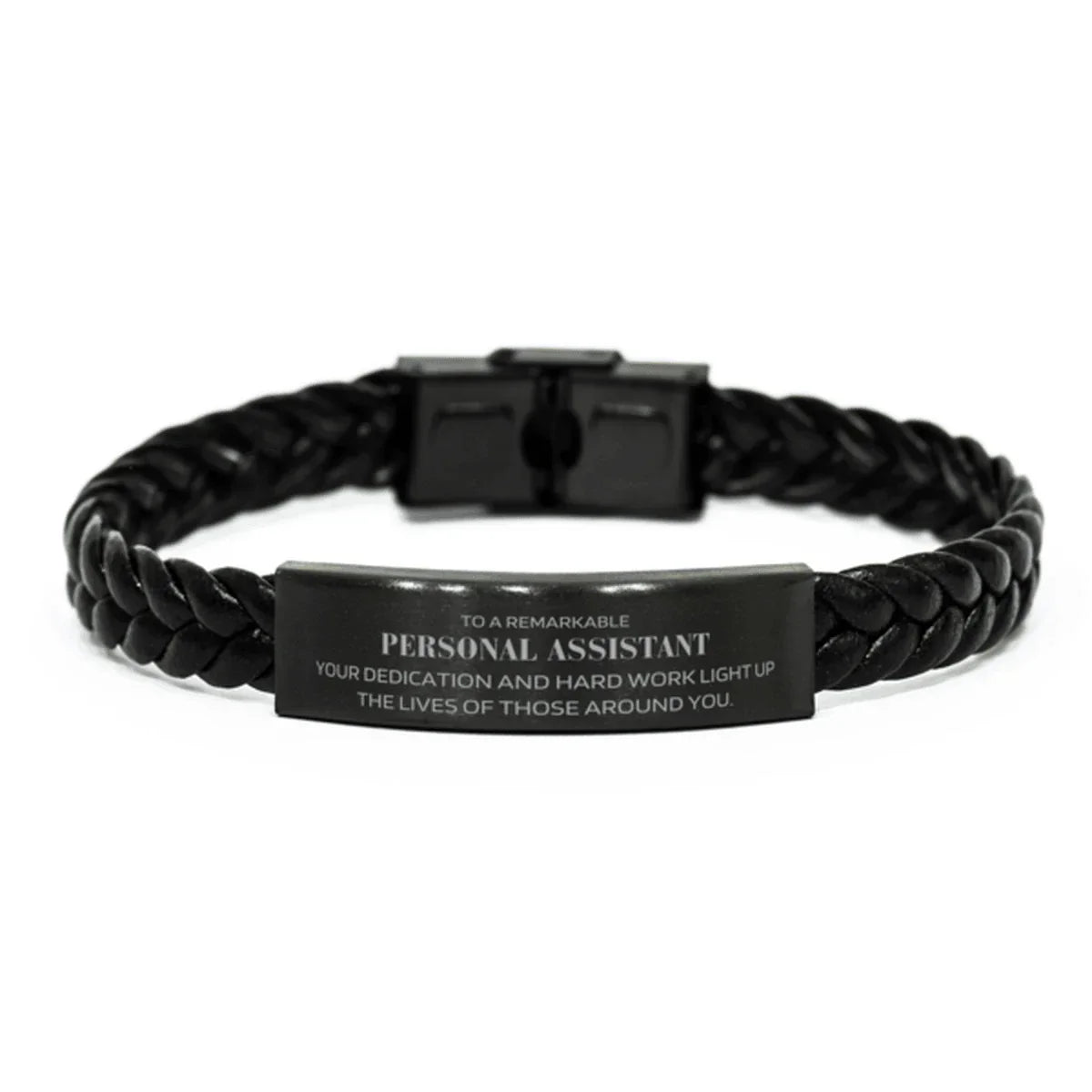 Remarkable Personal Assistant Gifts, Your dedication and hard work, Inspirational Birthday Christmas Unique Braided Leather Bracelet For Personal Assistant, Coworkers, Men, Women, Friends