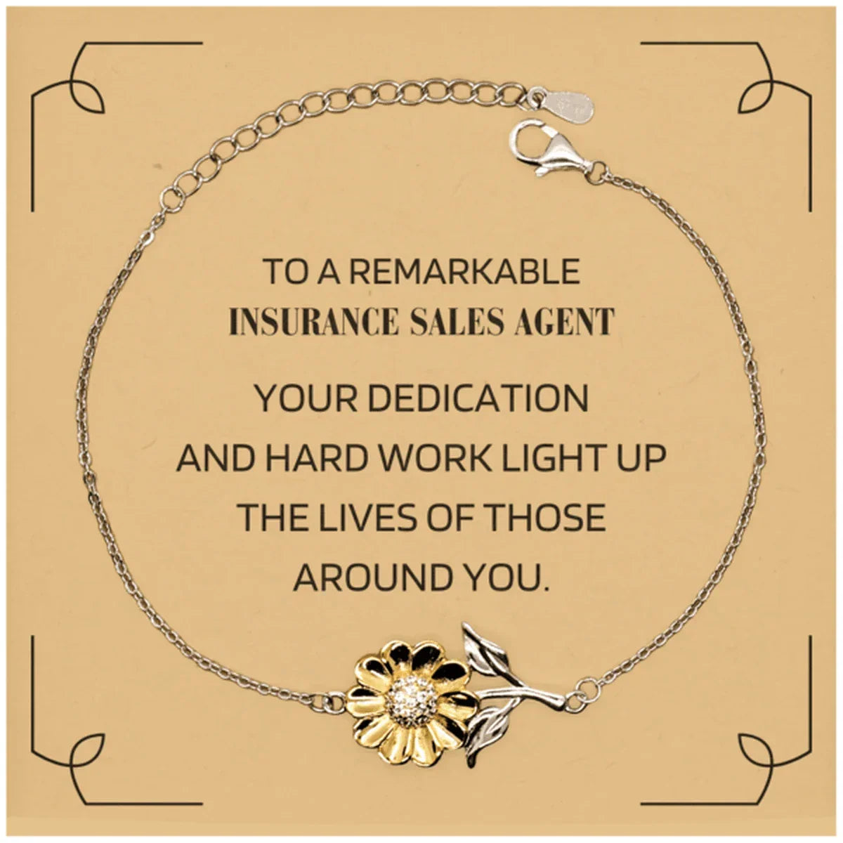 Remarkable Insurance Sales Agent Gifts, Your dedication and hard work, Inspirational Birthday Christmas Unique Sunflower Bracelet For Insurance Sales Agent, Coworkers, Men, Women, Friends