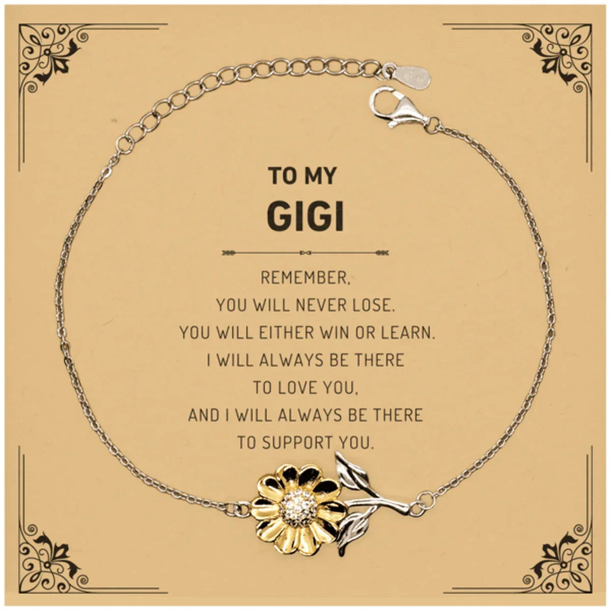Gigi Gifts, To My Gigi Remember, you will never lose. You will either WIN or LEARN, Keepsake Sunflower Bracelet For Gigi Card, Birthday Christmas Gifts Ideas