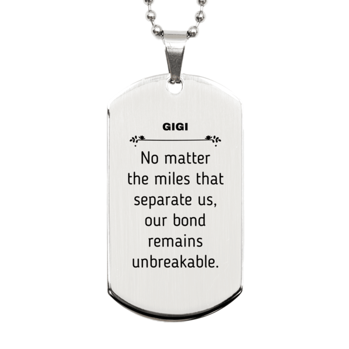 Gigi Long Distance Relationship Gifts, No matter the miles that separate us, Cute Love Silver Dog Tag For Gigi, Birthday Christmas Unique Gifts For Gigi - Mallard Moon Gift Shop