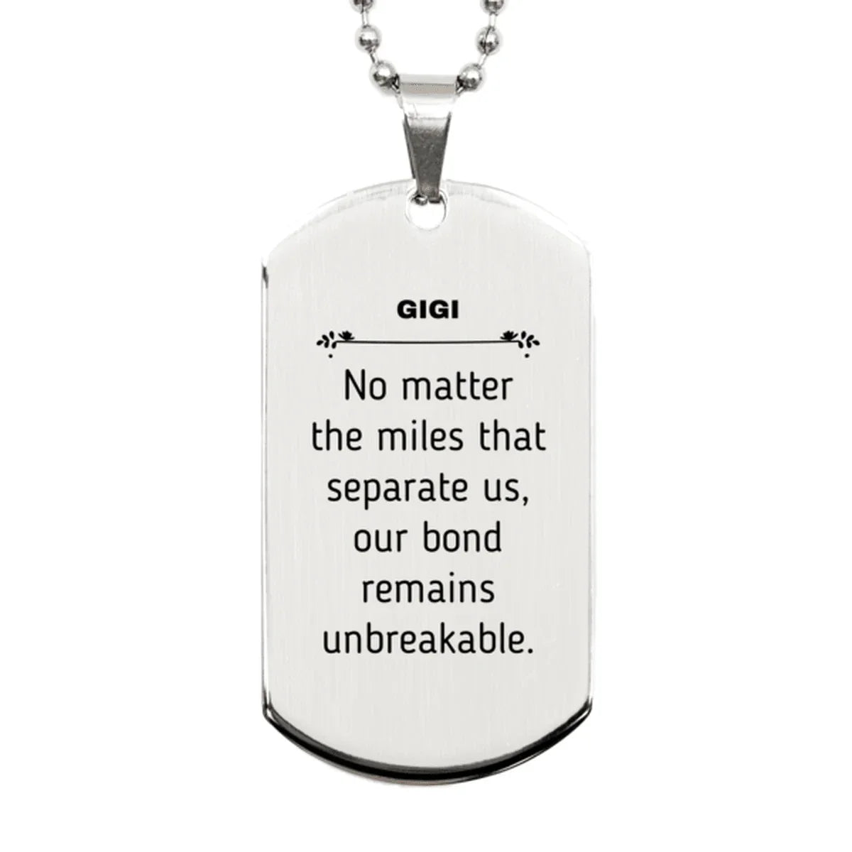 Gigi Long Distance Relationship Gifts, No matter the miles that separate us, Cute Love Silver Dog Tag For Gigi, Birthday Christmas Unique Gifts For Gigi