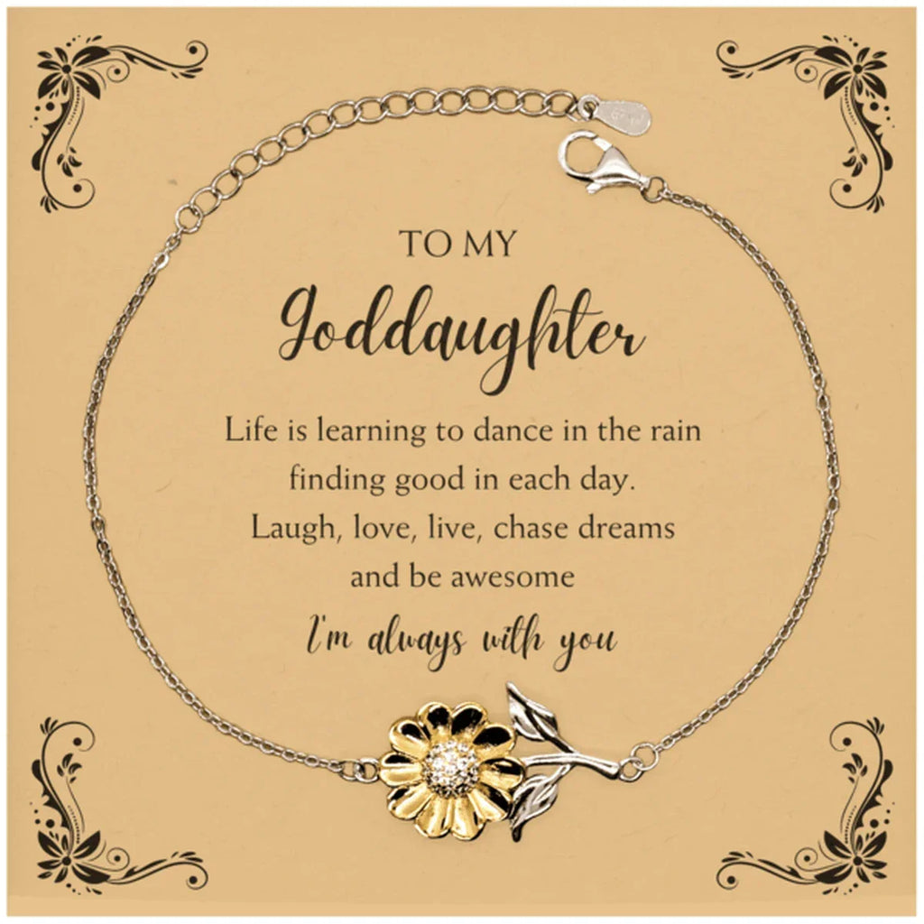Goddaughter Sunflower Bracelet - Life is Learning to Dance in the Rain Birthday, Christmas Holiday Gifts