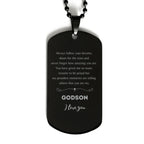 Godson Black Dog Tag Engraved Necklace - Always Follow your Dreams - Birthday, Christmas Holiday Jewelry Gift