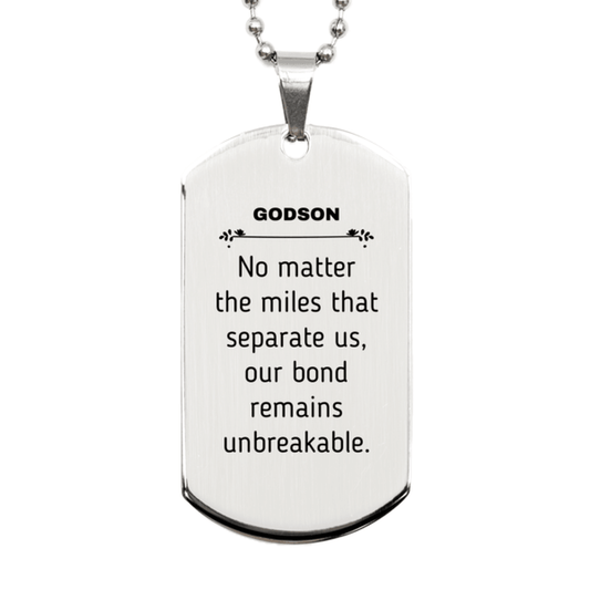 Godson Long Distance Relationship Gifts, No matter the miles that separate us, Cute Love Silver Dog Tag For Godson, Birthday Christmas Unique Gifts For Godson - Mallard Moon Gift Shop