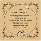 Granddaughter Sunflower Bracelet Motivational Birthday, Christmas Graduation Gifts You Are Braver Than You Believe, I will Always be with You