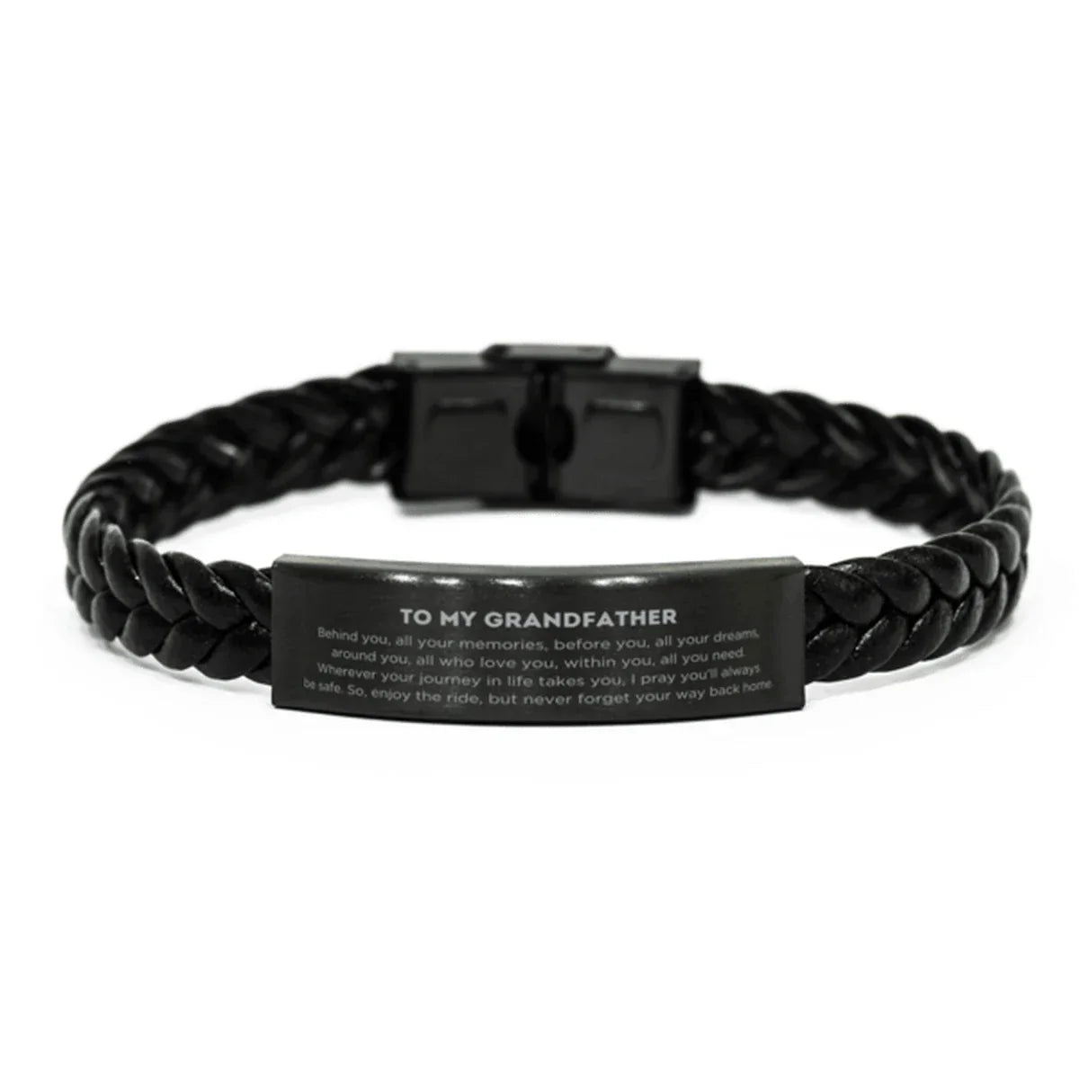 Grandfather Braided Leather Bracelet Birthday Christmas Unique Gifts Behind you, all your memories, before you, all your dreams