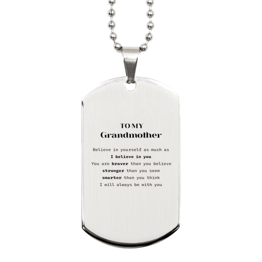 Grandmother Silver Dog Tag Gifts, To My Grandmother You are braver than you believe, stronger than you seem, Inspirational Gifts For Grandmother Engraved, Birthday, Christmas Gifts For Grandmother Men Women - Mallard Moon Gift Shop