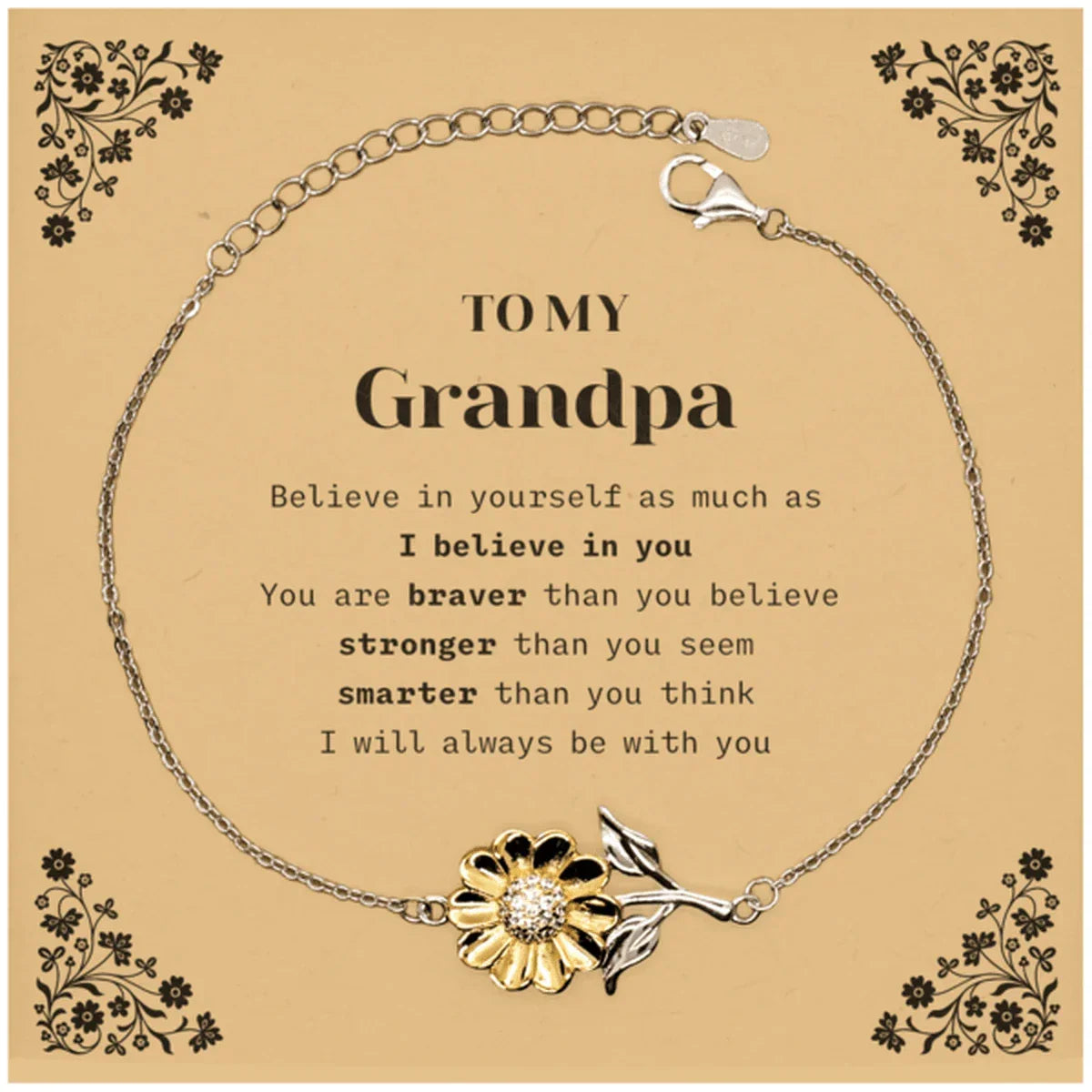 Grandpa Sunflower Bracelet Gifts, To My Grandpa You are braver than you believe, stronger than you seem, Inspirational Gifts For Grandpa Card, Birthday, Christmas Gifts For Grandpa Men Women