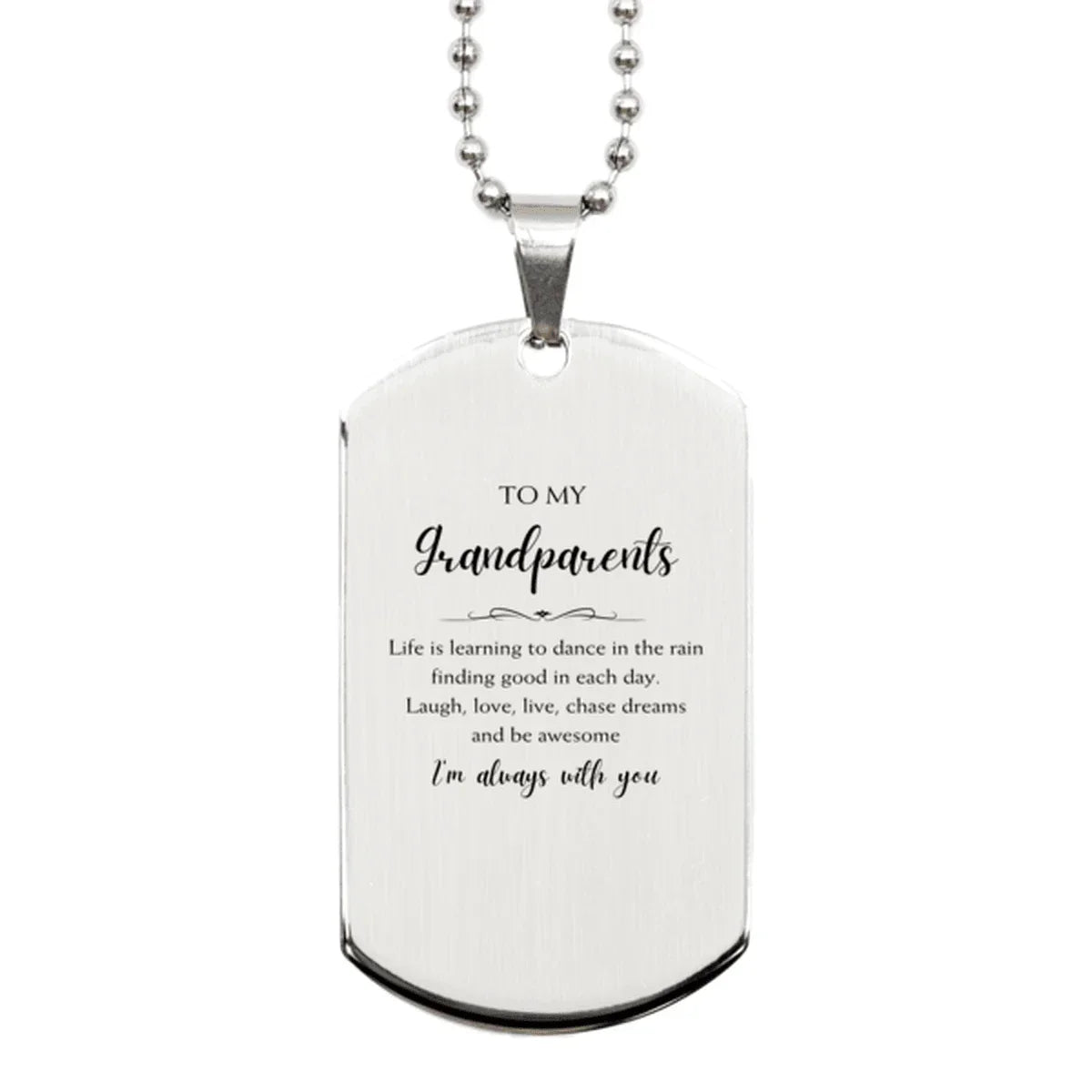 Grandparents Silver Dog Tag Engraved Necklace Birthday Gifts- Life is learning to dance in the rain