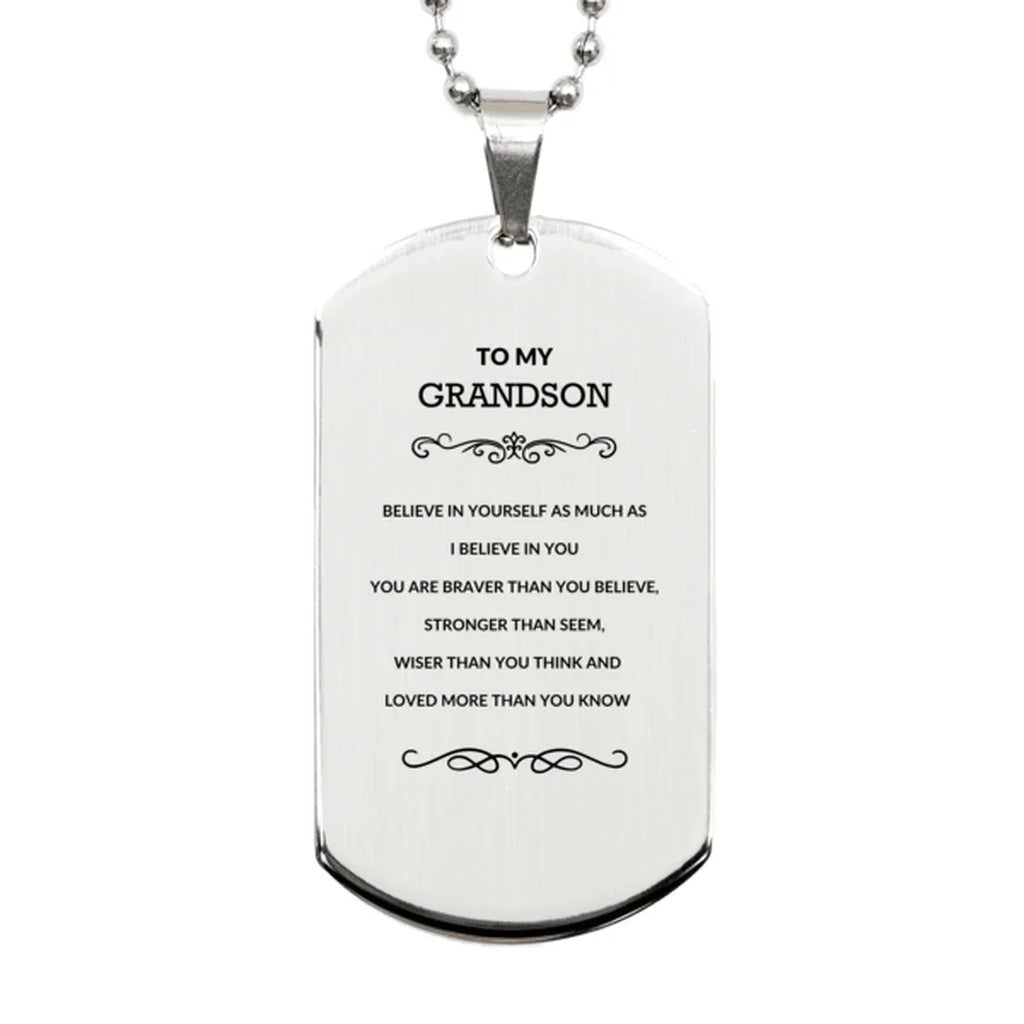 Grandson Engraved Silver Dog Tag Necklace, Motivational Heartfelt Birthday, Christmas Holiday Gifts For Grandson, You are Braver than you Believe, Loved More than you Know