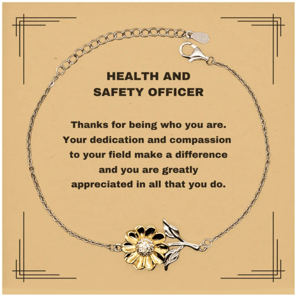 Health and Safety Officer Sunflower Bracelet - Thanks for being who you are - Birthday Christmas Jewelry Gifts Coworkers Colleague Boss