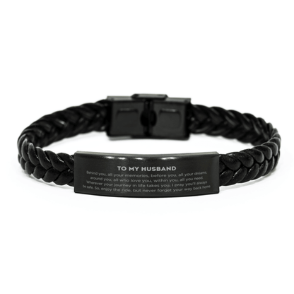 Husband Braided Leather Bracelet Birthday Christmas Unique Gifts Behind you, all your memories, before you, all your dreams - Mallard Moon Gift Shop