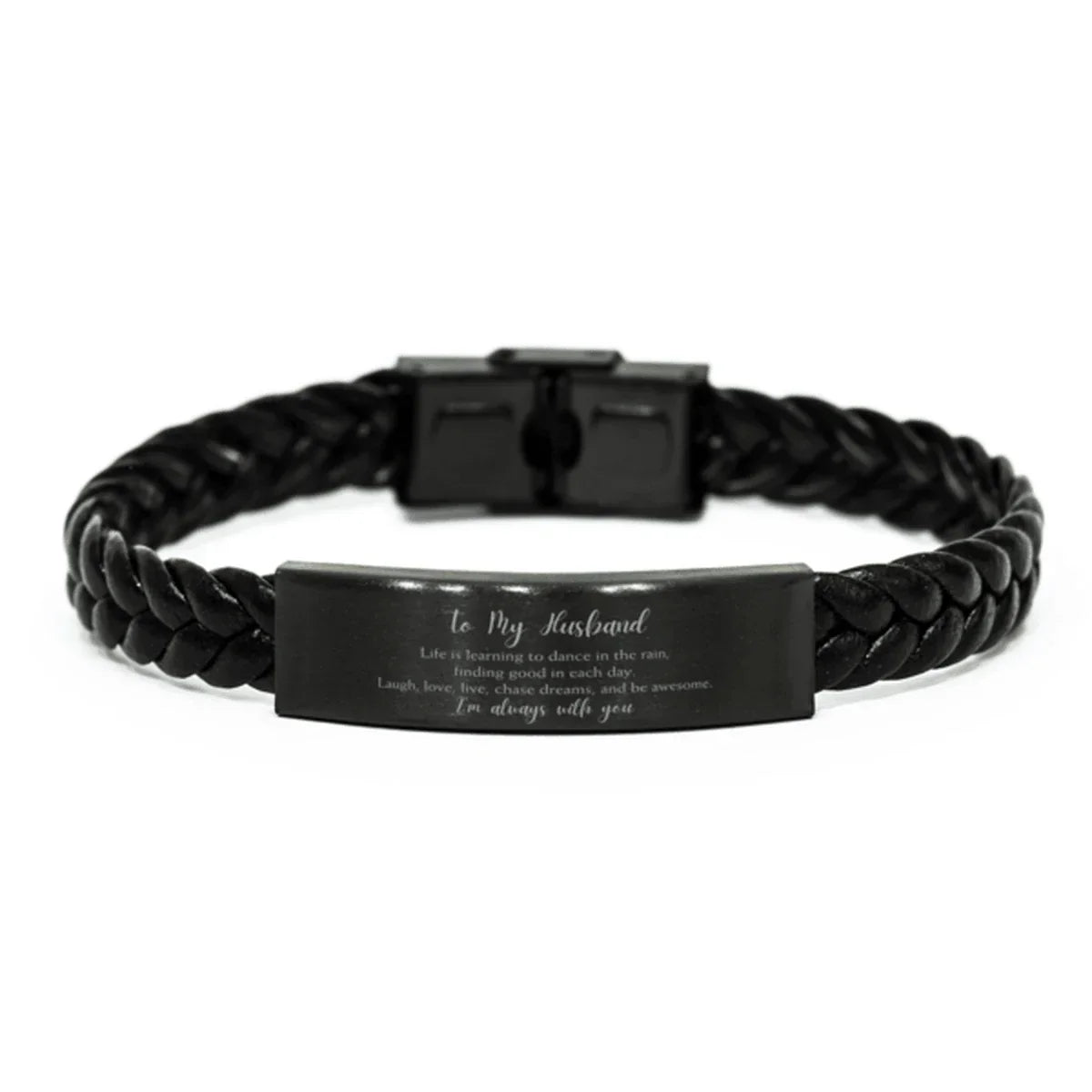 Husband Braided Leather Bracelet Life is Learning to Dance in the Rain - Birthday, Christmas Holiday Gifts
