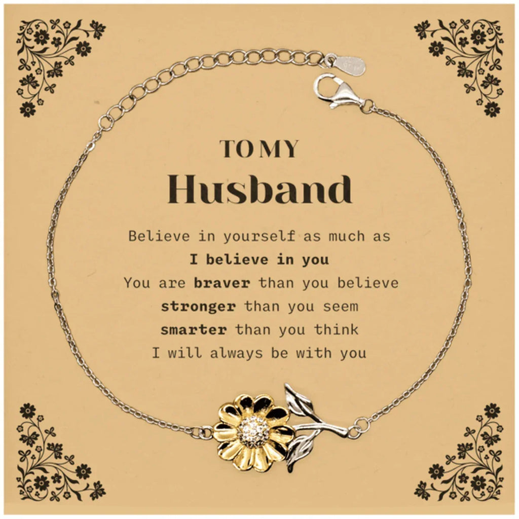 Husband Sunflower Bracelet Gifts, To My Husband You are braver than you believe, stronger than you seem, Inspirational Gifts For Husband Card, Birthday, Christmas Gifts For Husband Men Women