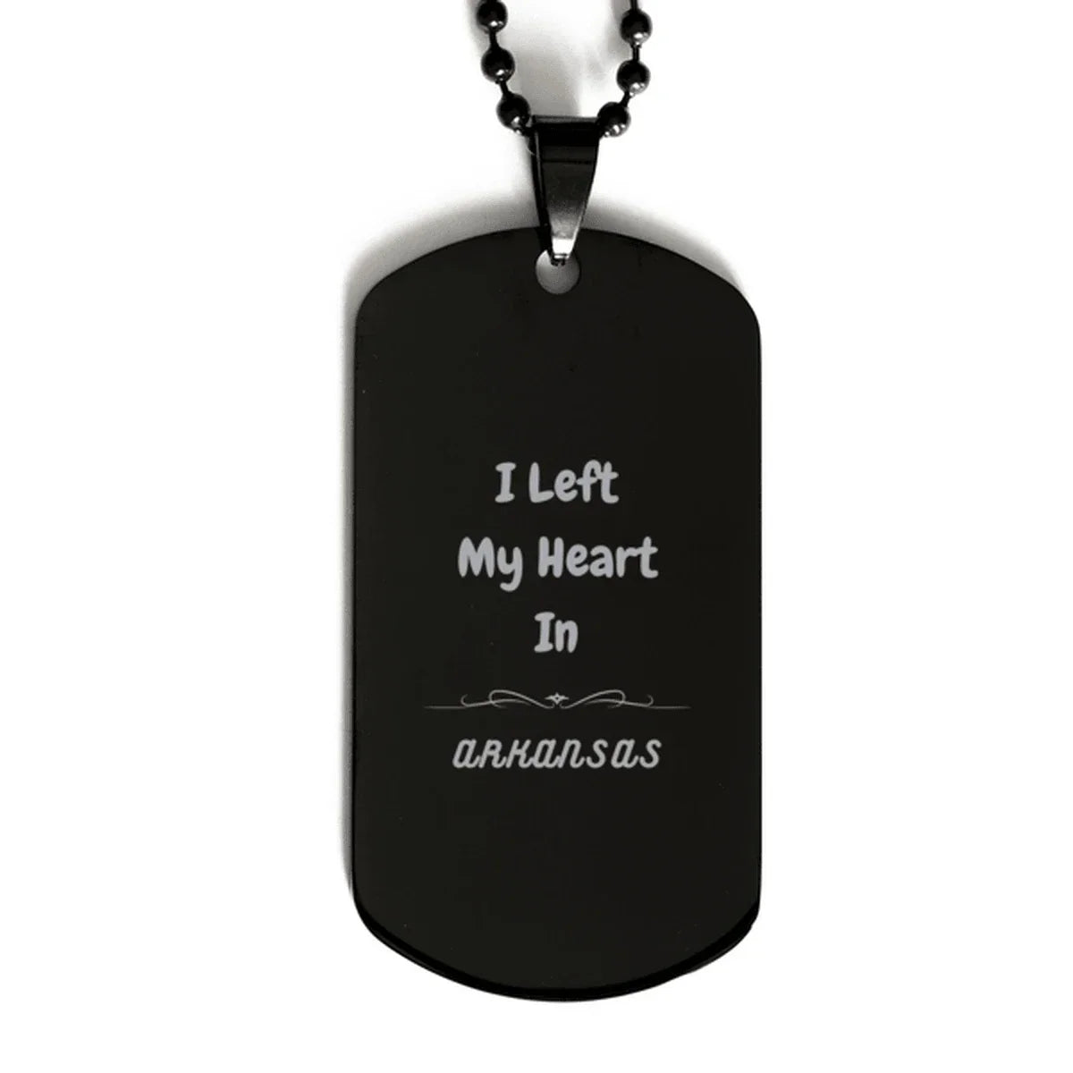 I Left My Heart In Arkansas Gifts, Meaningful Arkansas State for Friends, Men, Women. Black Dog Tag for Arkansas People