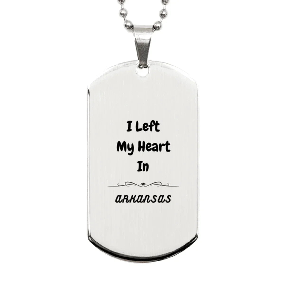 I Left My Heart In Arkansas Gifts, Meaningful Arkansas State for Friends, Men, Women. Silver Dog Tag for Arkansas People