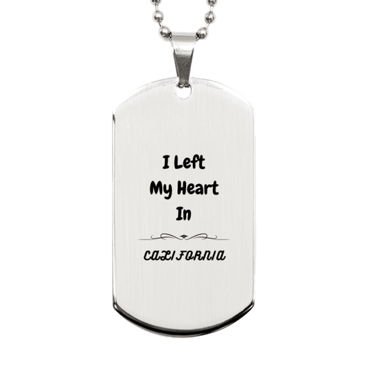I Left My Heart In California Gifts, Meaningful California State for Friends, Men, Women. Silver Dog Tag for California People - Mallard Moon Gift Shop