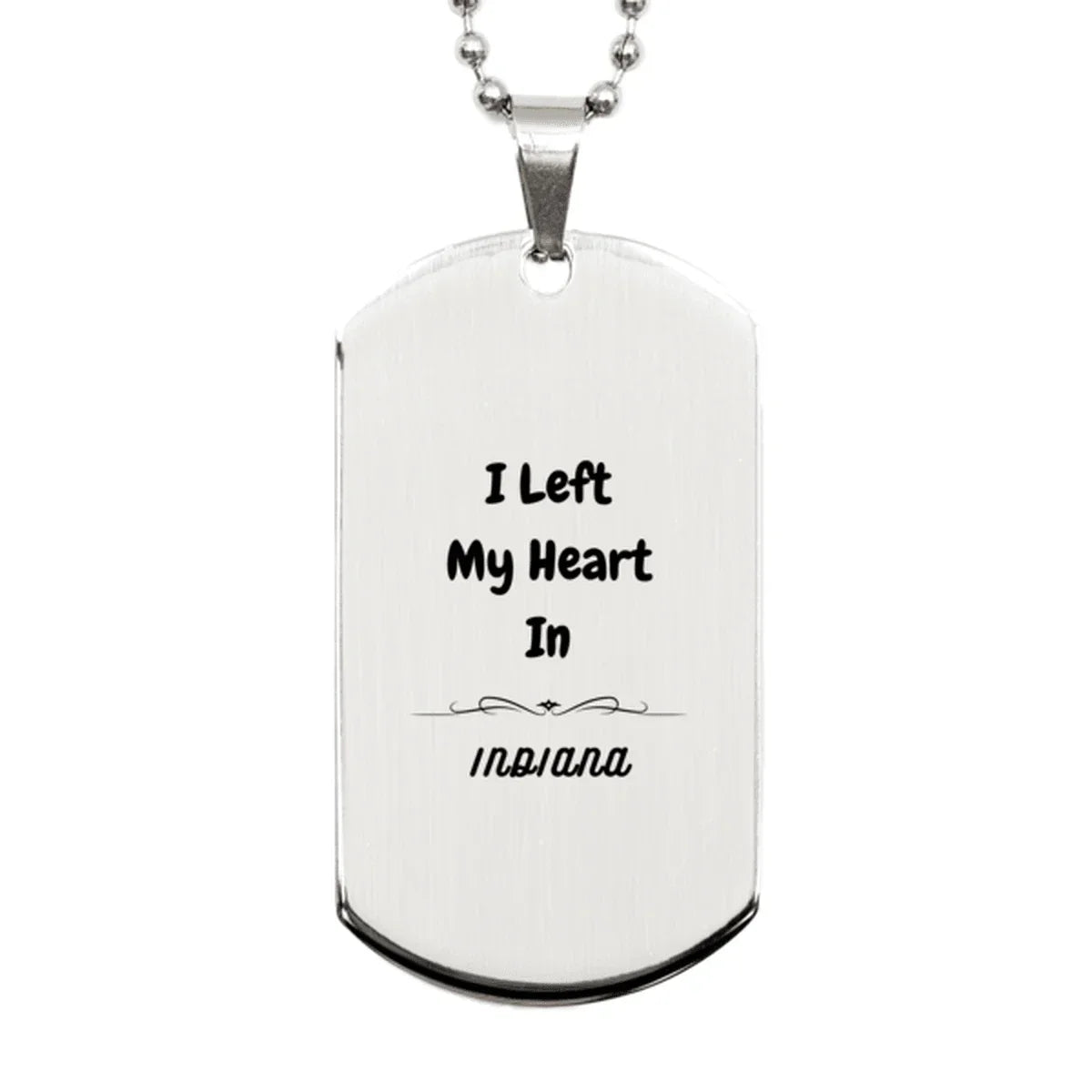 I Left My Heart In Indiana Gifts, Meaningful Indiana State for Friends, Men, Women. Silver Dog Tag for Indiana People