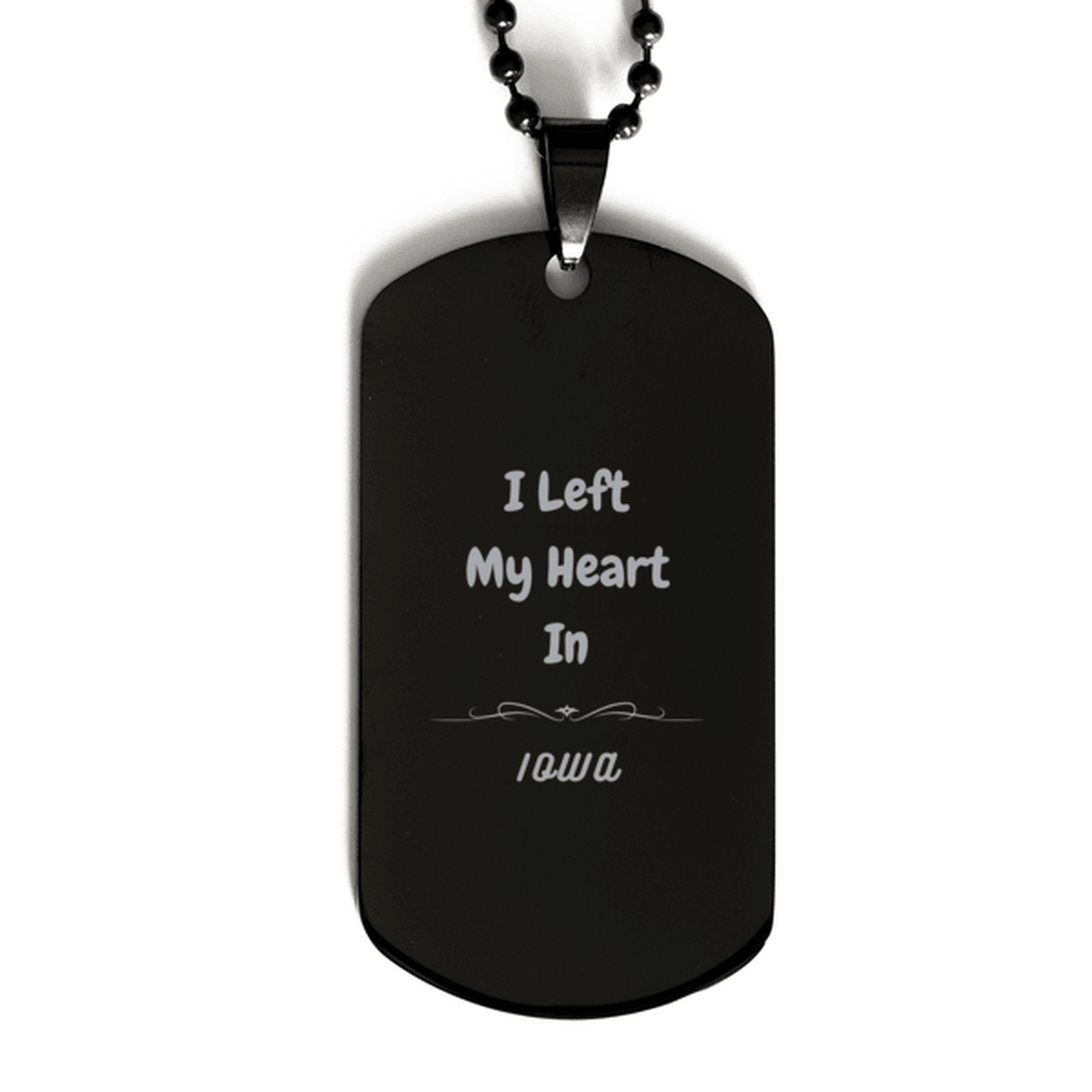 I Left My Heart In Iowa Gifts, Meaningful Iowa State for Friends, Men, Women. Black Dog Tag for Iowa People - Mallard Moon Gift Shop