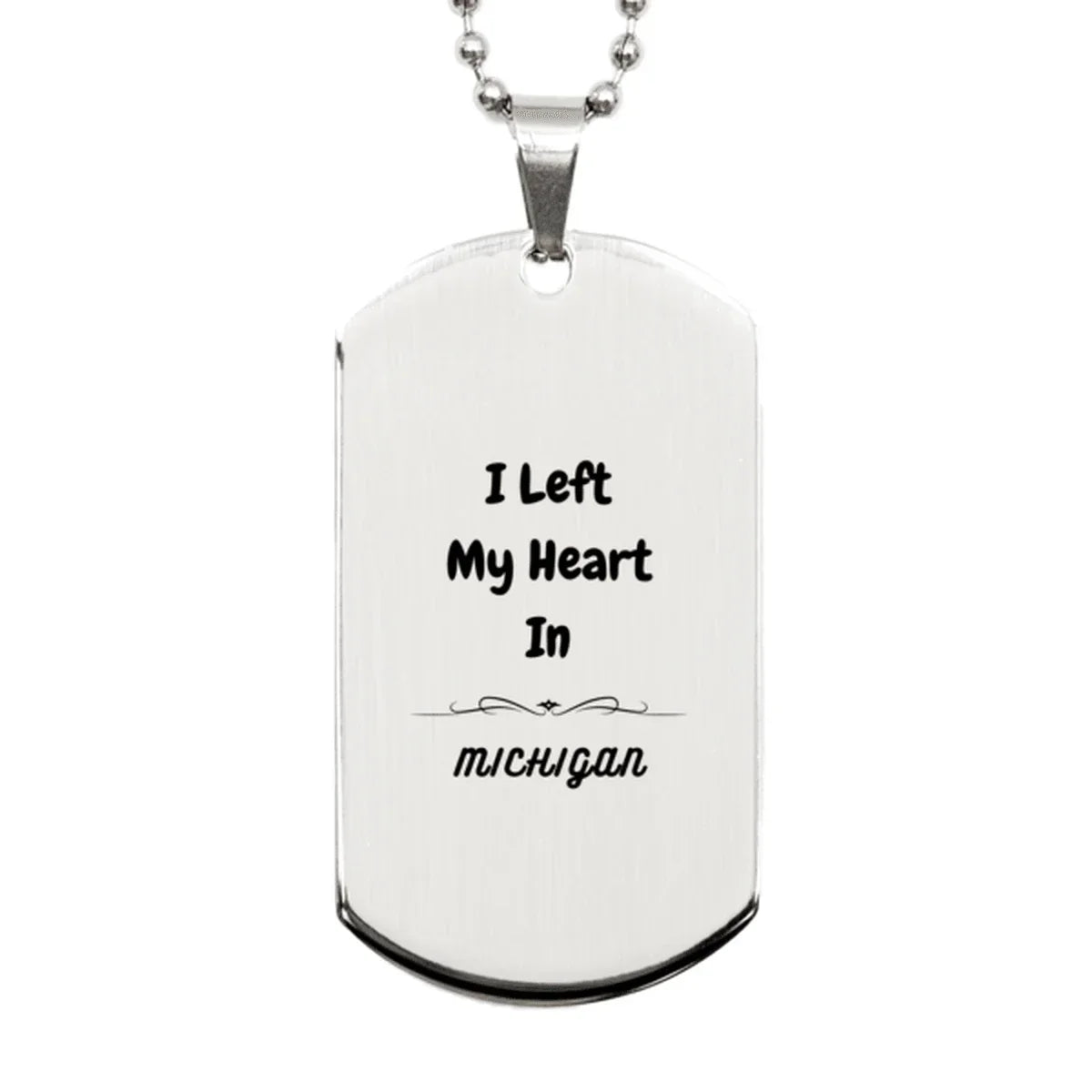 I Left My Heart In Michigan Gifts, Meaningful Michigan State for Friends, Men, Women. Silver Dog Tag for Michigan People