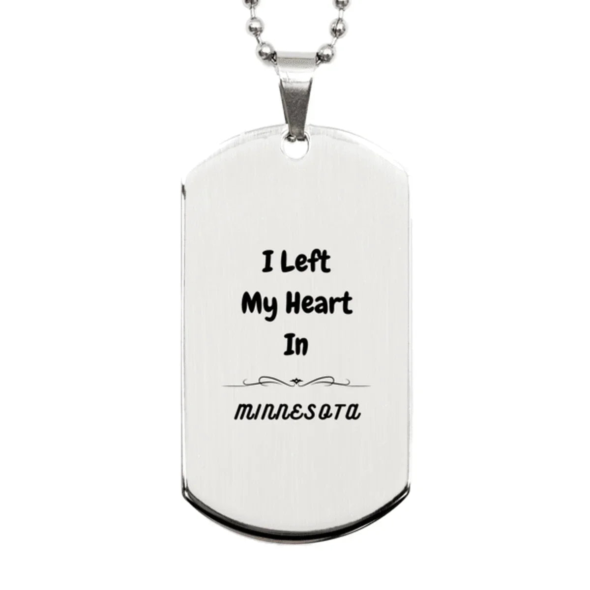 I Left My Heart In Minnesota Gifts, Meaningful Minnesota State for Friends, Men, Women. Silver Dog Tag for Minnesota People