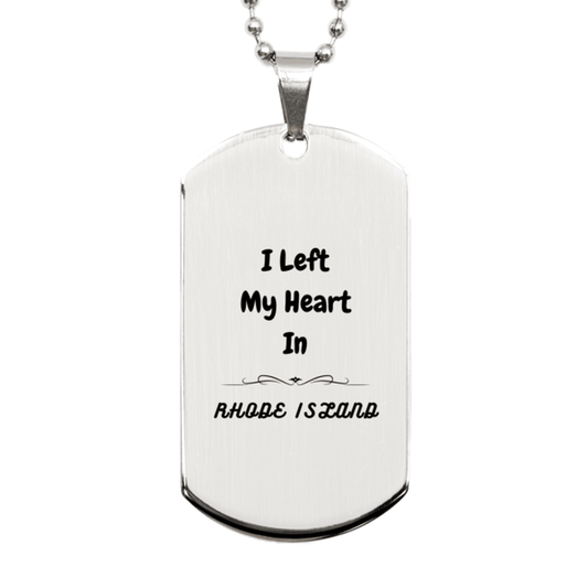 I Left My Heart In Rhode Island Gifts, Meaningful Rhode Island State for Friends, Men, Women. Silver Dog Tag for Rhode Island People - Mallard Moon Gift Shop
