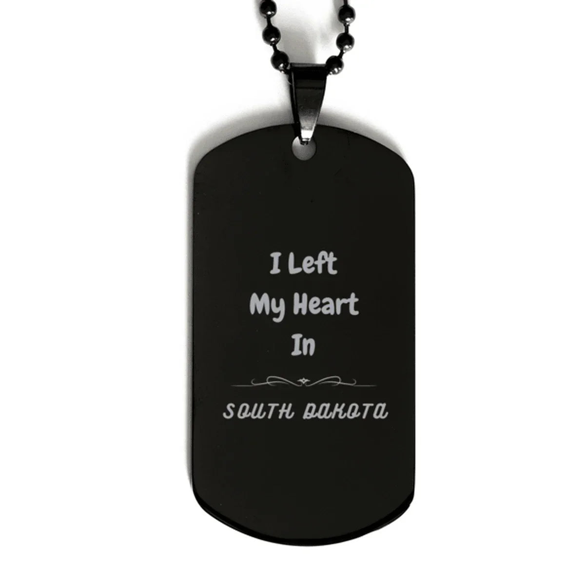 I Left My Heart In South Dakota Gifts, Meaningful South Dakota State for Friends, Men, Women. Black Dog Tag for South Dakota People