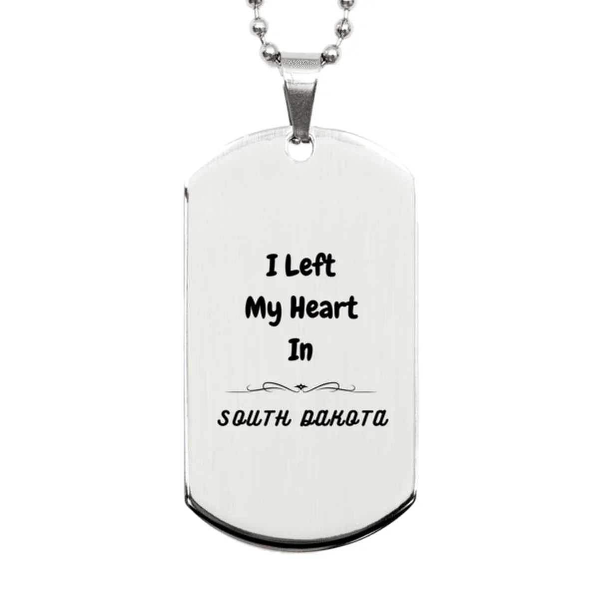 I Left My Heart In South Dakota Gifts, Meaningful South Dakota State for Friends, Men, Women. Silver Dog Tag for South Dakota People