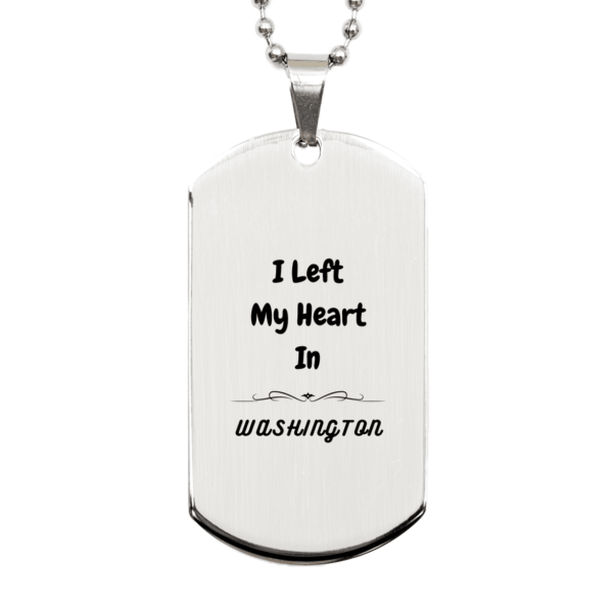 I Left My Heart In Washington Gifts, Meaningful Washington State for Friends, Men, Women. Silver Dog Tag for Washington People - Mallard Moon Gift Shop