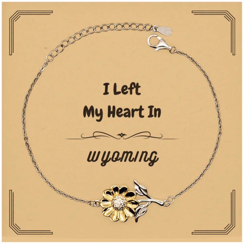 I Left My Heart In Wyoming Gifts, Meaningful Wyoming State for Friends, Men, Women. Sunflower Bracelet for Wyoming People