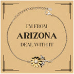 I'm from Arizona, Deal with it, Proud Arizona State Gifts, Arizona Sunflower Bracelet Gift Idea, Christmas Gifts for Arizona People, Coworkers, Colleague