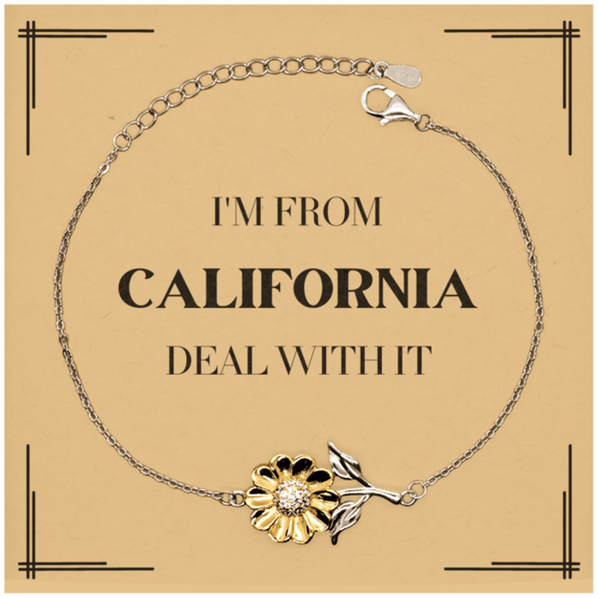 I'm from California, Deal with it, Proud California State Gifts, California Sunflower Bracelet Gift Idea, Christmas Gifts for California People, Coworkers, Colleague - Mallard Moon Gift Shop