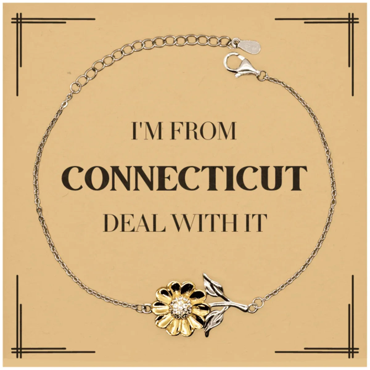 I'm from Connecticut, Deal with it, Proud Connecticut State Gifts, Connecticut Sunflower Bracelet Gift Idea, Christmas Gifts for Connecticut People, Coworkers, Colleague