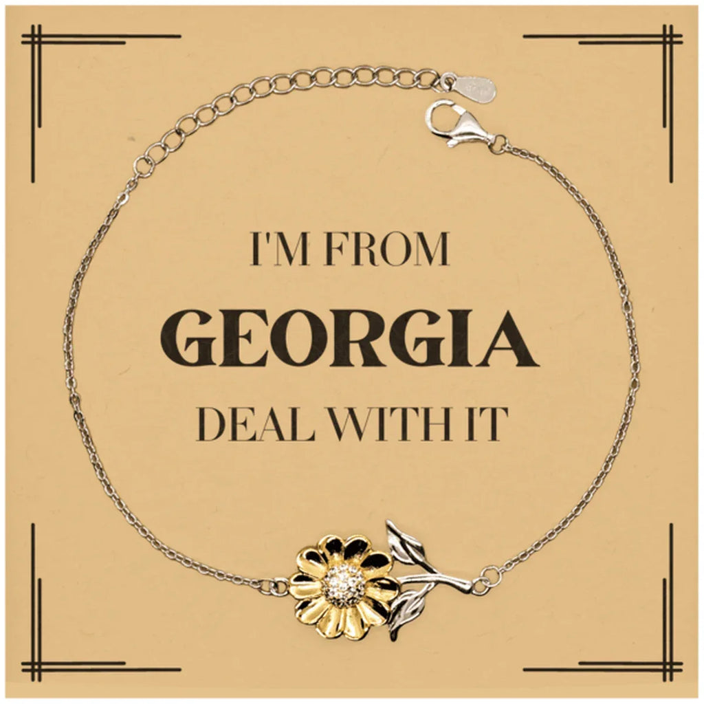 I'm from Georgia, Deal with it, Proud Georgia State Gifts, Georgia Sunflower Bracelet Gift Idea, Christmas Gifts for Georgia People, Coworkers, Colleague