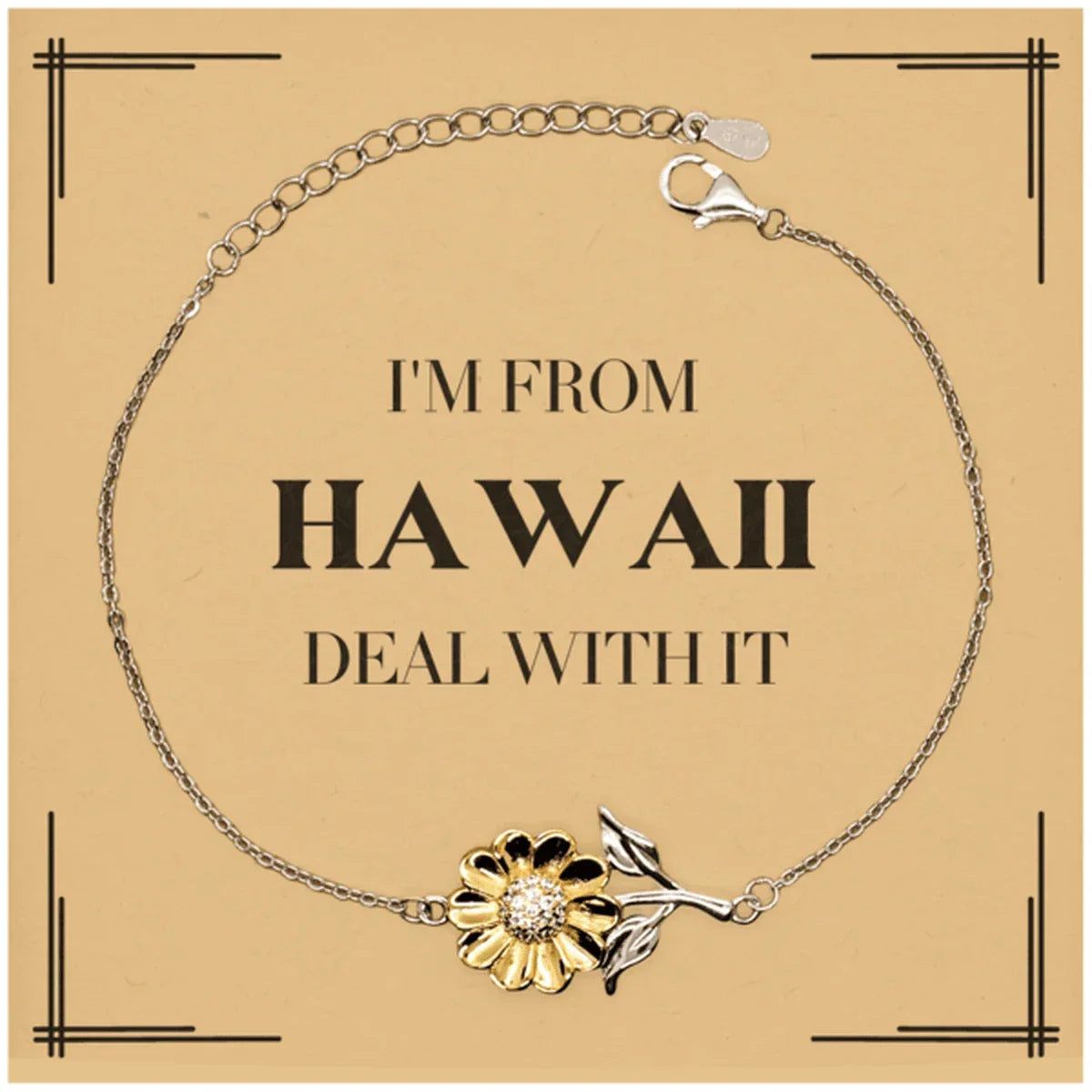I'm from Hawaii, Deal with it, Proud Hawaii State Gifts, Hawaii Sunflower Bracelet Gift Idea, Christmas Gifts for Hawaii People, Coworkers, Colleague