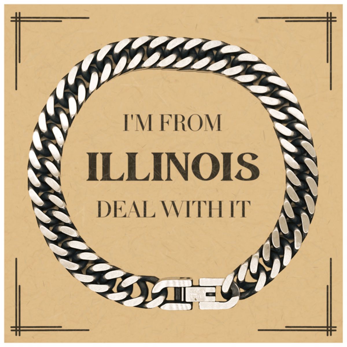 I'm from Illinois, Deal with it, Proud Illinois State Gifts, Illinois Cuban Link Chain Bracelet Gift Idea, Christmas Gifts for Illinois People, Coworkers, Colleague - Mallard Moon Gift Shop
