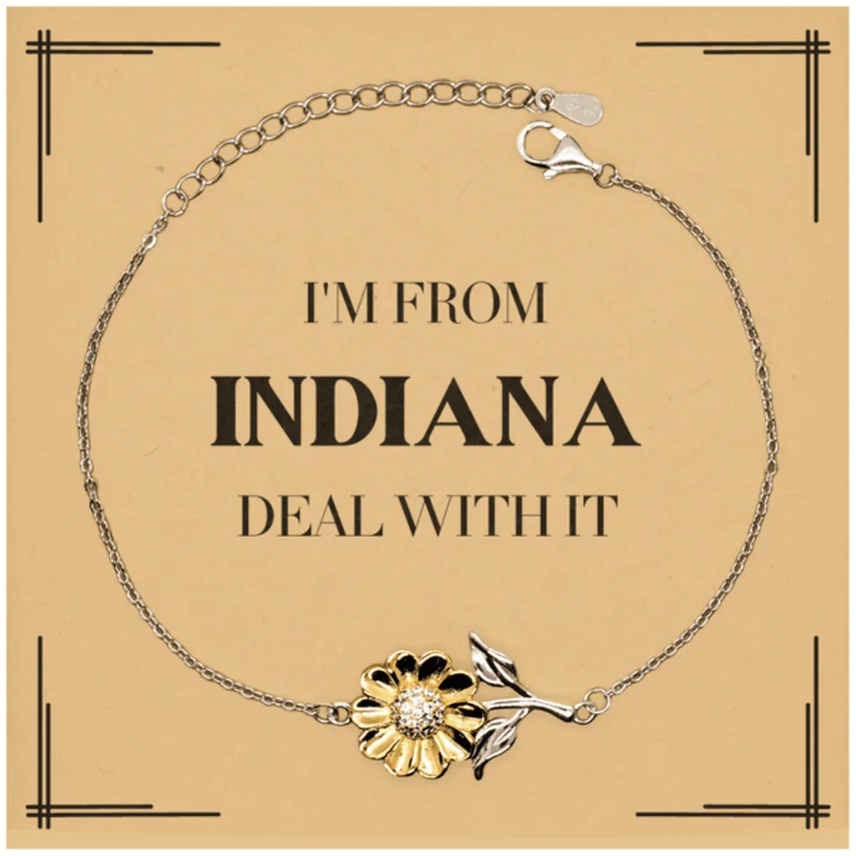 I'm from Indiana, Deal with it, Sunflower Bracelet Gift Idea
