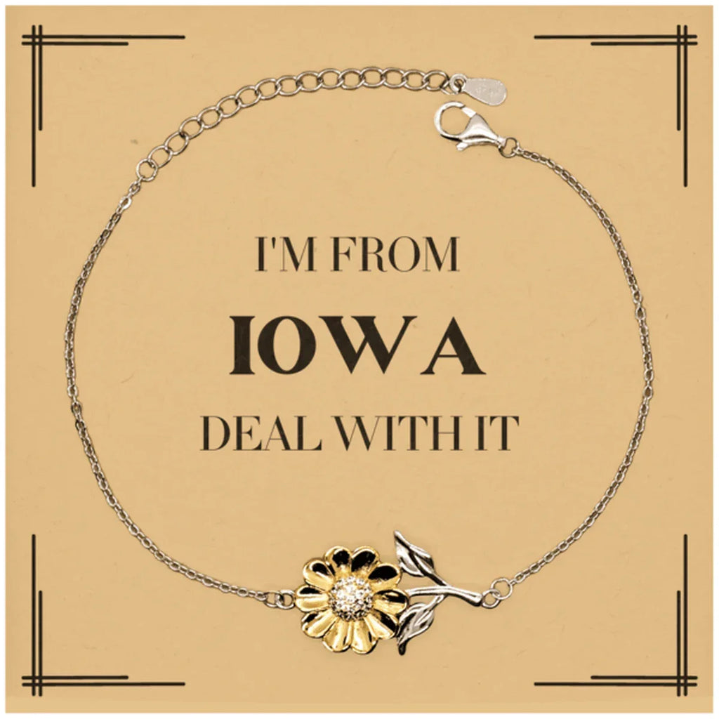 I'm from Iowa, Deal with it, Proud Iowa State Gifts, Iowa Sunflower Bracelet Gift Idea, Christmas Gifts for Iowa People, Coworkers, Colleague