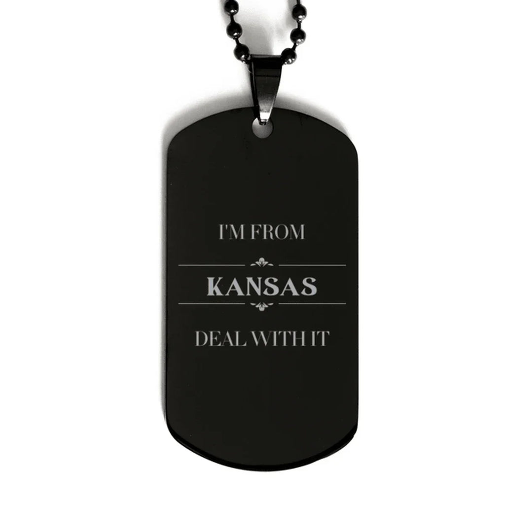 I'm from Kansas, Deal with it, Proud Kansas State Black Dog Tag Necklace Gift Idea