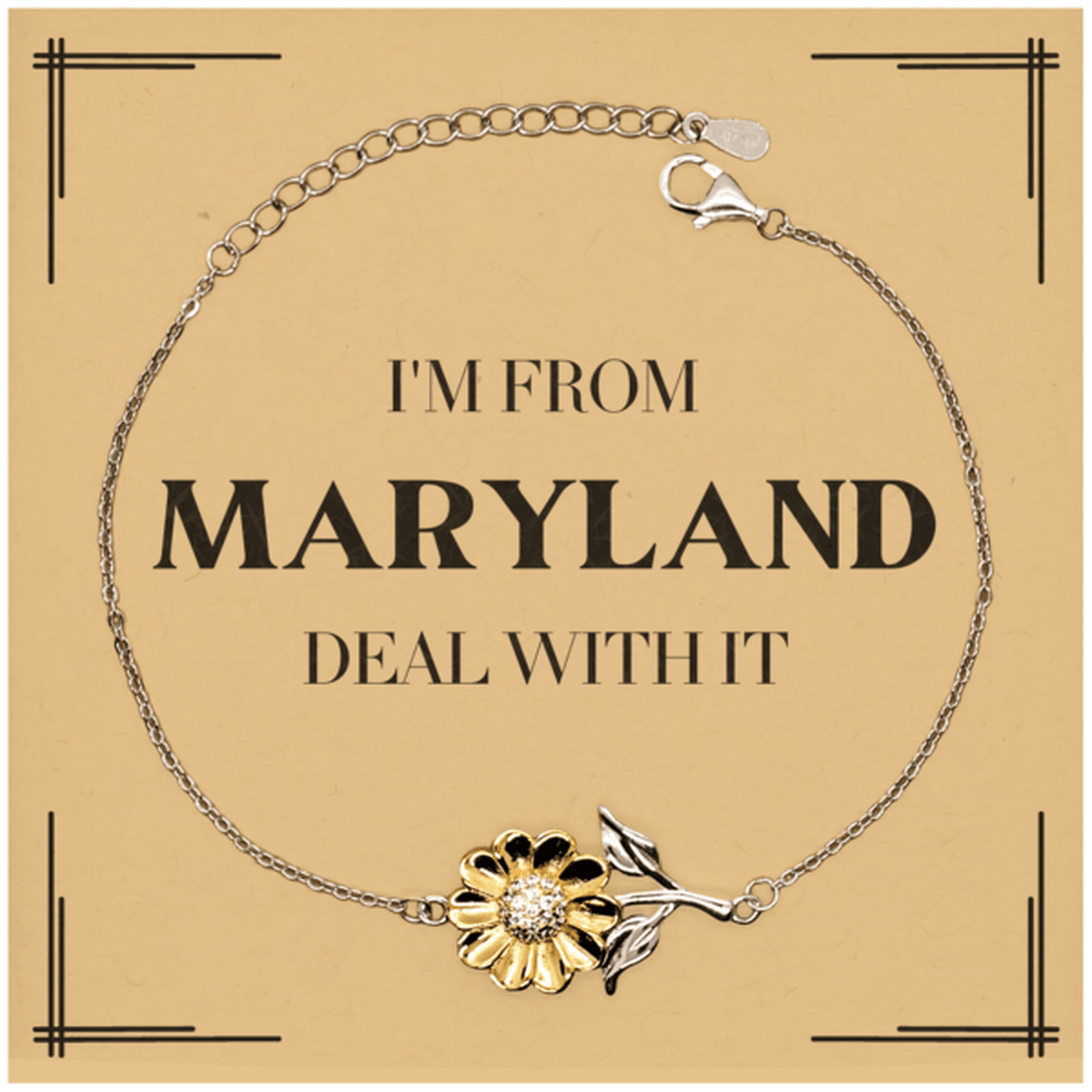 I'm from Maryland, Deal with it, Proud Maryland State Gifts, Maryland Sunflower Bracelet Gift Idea, Christmas Gifts for Maryland People, Coworkers, Colleague - Mallard Moon Gift Shop