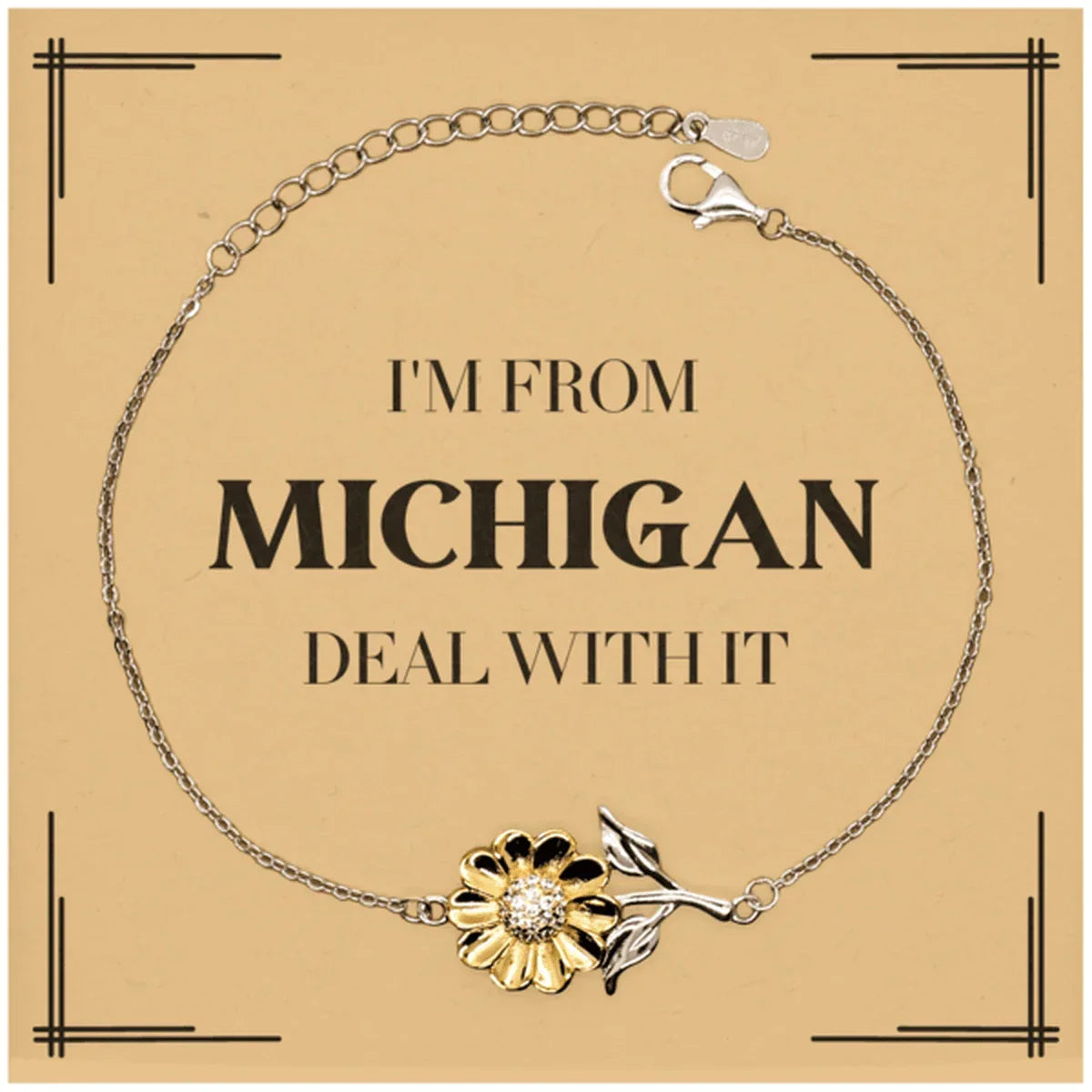 I'm from Michigan, Deal with it, Proud Michigan State Gifts, Michigan Sunflower Bracelet Gift Idea, Christmas Gifts for Michigan People, Coworkers, Colleague