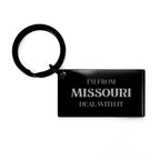 I'm from Missouri, Deal with it, Proud Missouri State Engraved Stainless-Steel Black Keychain Gift