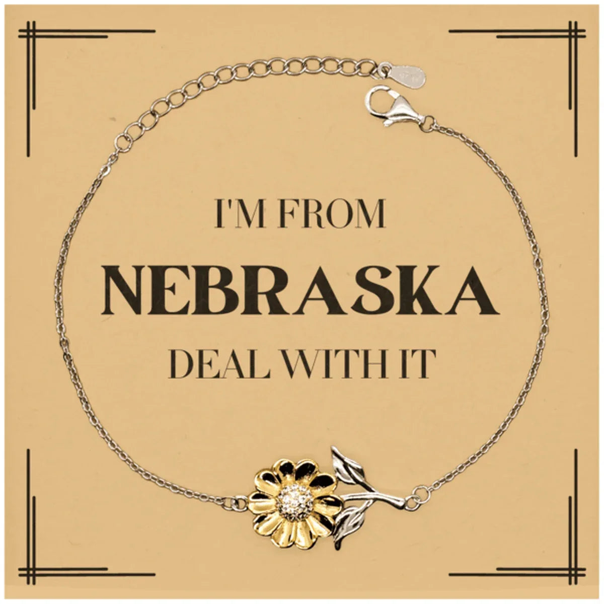 I'm from Nebraska, Deal with it, Proud Nebraska State Gifts, Nebraska Sunflower Bracelet Gift Idea, Christmas Gifts for Nebraska People, Coworkers, Colleague