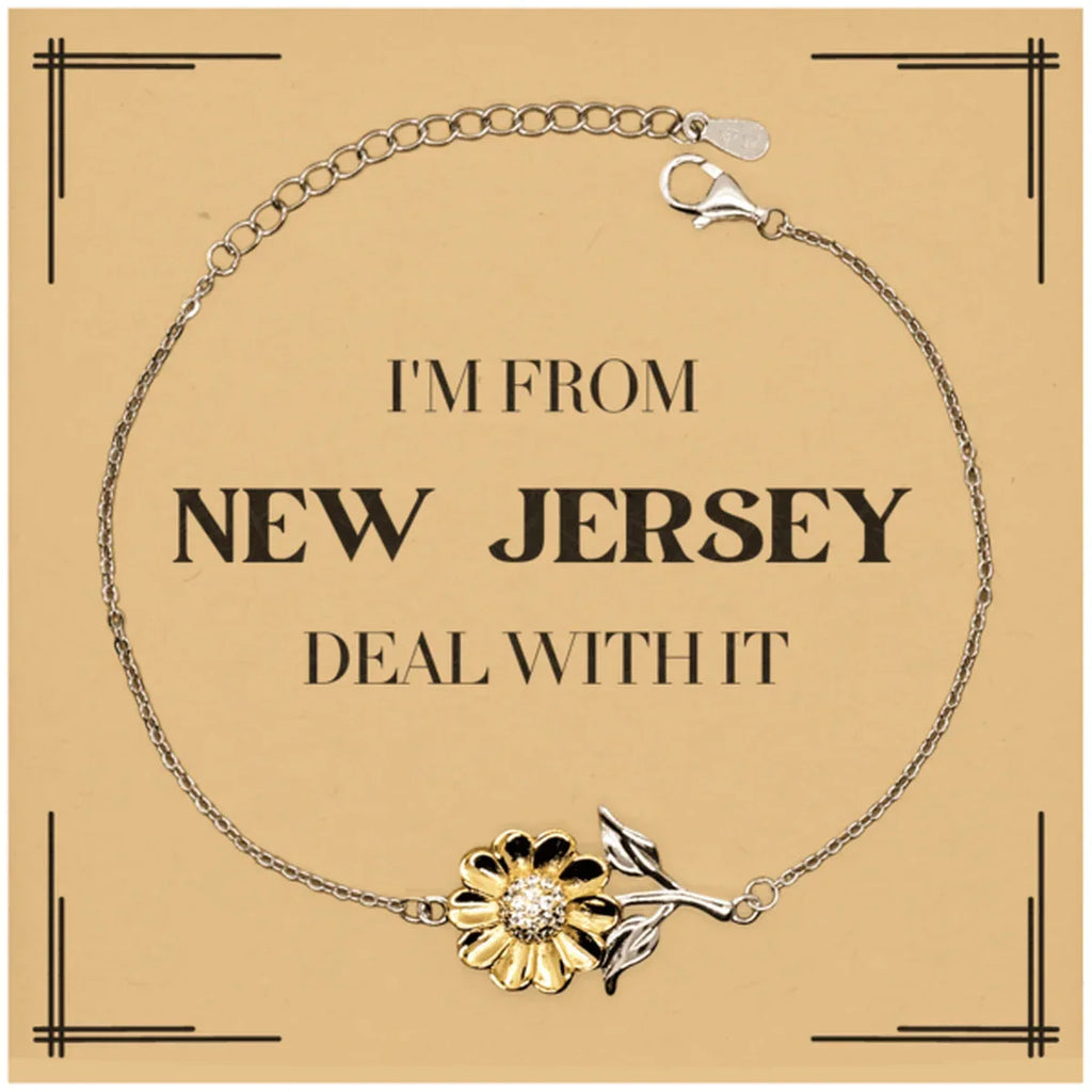 I'm from New Jersey, Deal with it, Proud New Jersey State Gifts, New Jersey Sunflower Bracelet Gift Idea, Christmas Gifts for New Jersey People, Coworkers, Colleague