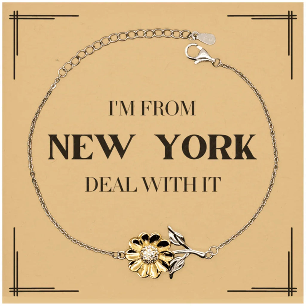 I'm from New York, Deal with it, Proud New York State Gifts, New York Sunflower Bracelet Gift Idea, Christmas Gifts for New York People, Coworkers, Colleague