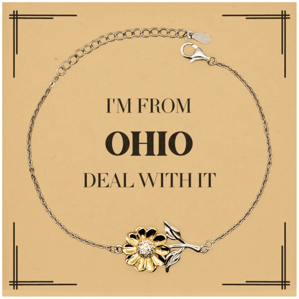 I'm from Ohio, Deal with it, Proud Ohio State Gifts, Ohio Sunflower Bracelet Gift Idea, Christmas Gifts for Ohio People, Coworkers, Colleague