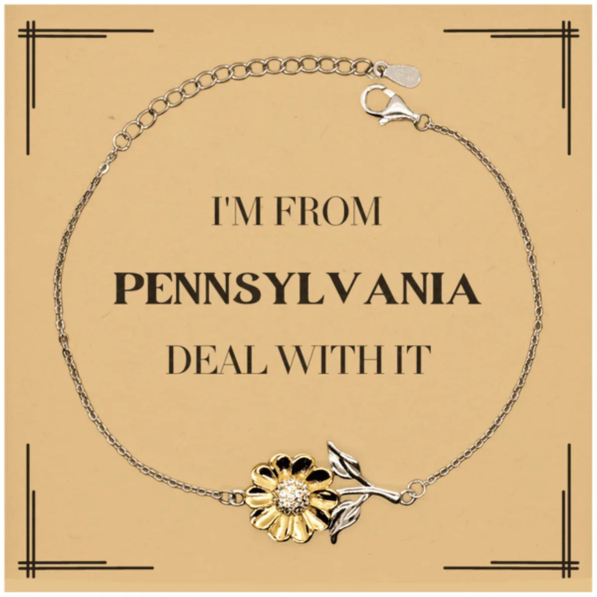 I'm from Pennsylvania, Deal with it, Proud Pennsylvania State Gifts, Pennsylvania Sunflower Bracelet Gift Idea, Christmas Gifts for Pennsylvania People, Coworkers, Colleague