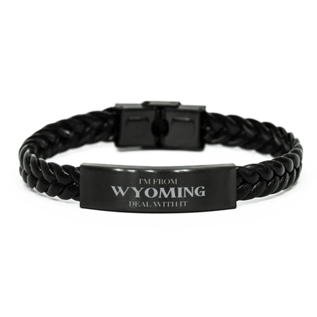 I'm from Wyoming, Deal with it, Proud Wyoming State Braided Leather Bracelet Gift Idea