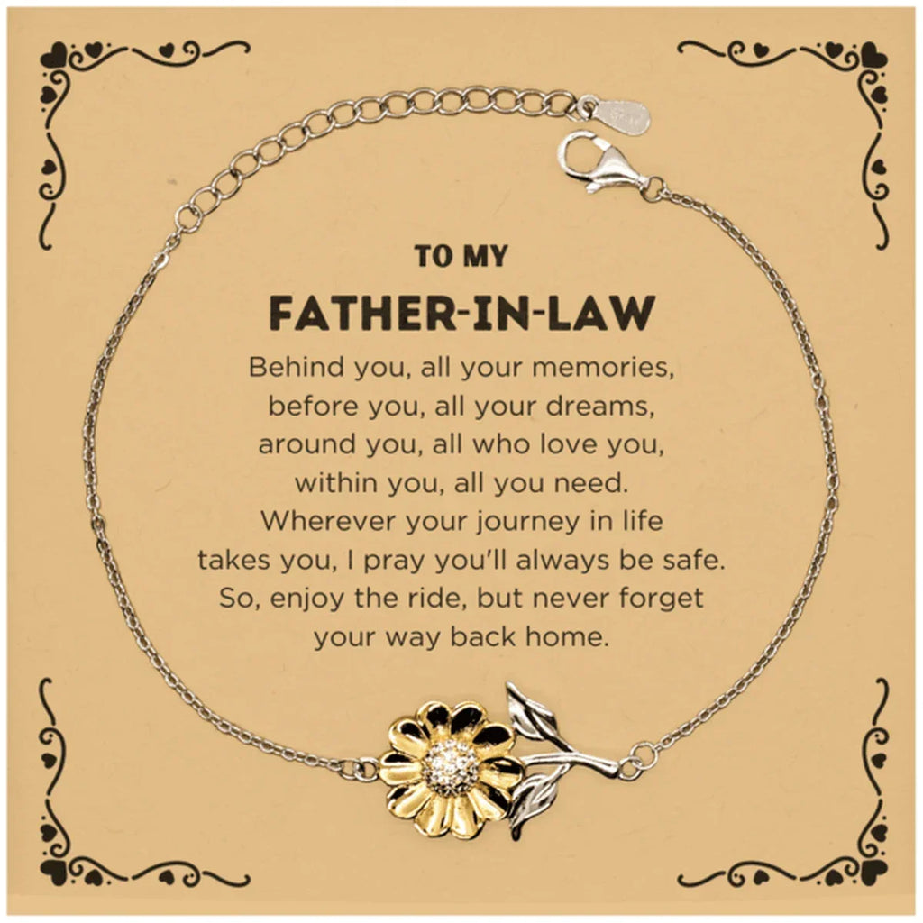 Inspirational Father-In-Law Sunflower Bracelet - Behind you, all your Memories, Before you, all your Dreams - Birthday, Christmas Holiday Gifts