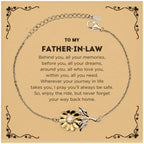 Inspirational Father-In-Law Sunflower Bracelet - Behind you, all your Memories, Before you, all your Dreams - Birthday, Christmas Holiday Gifts